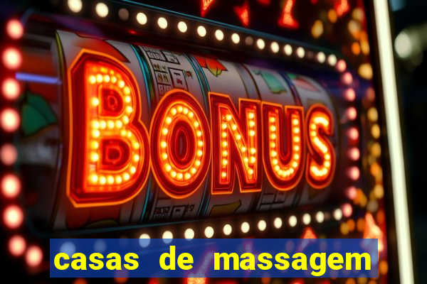 casas de massagem em porto alegre